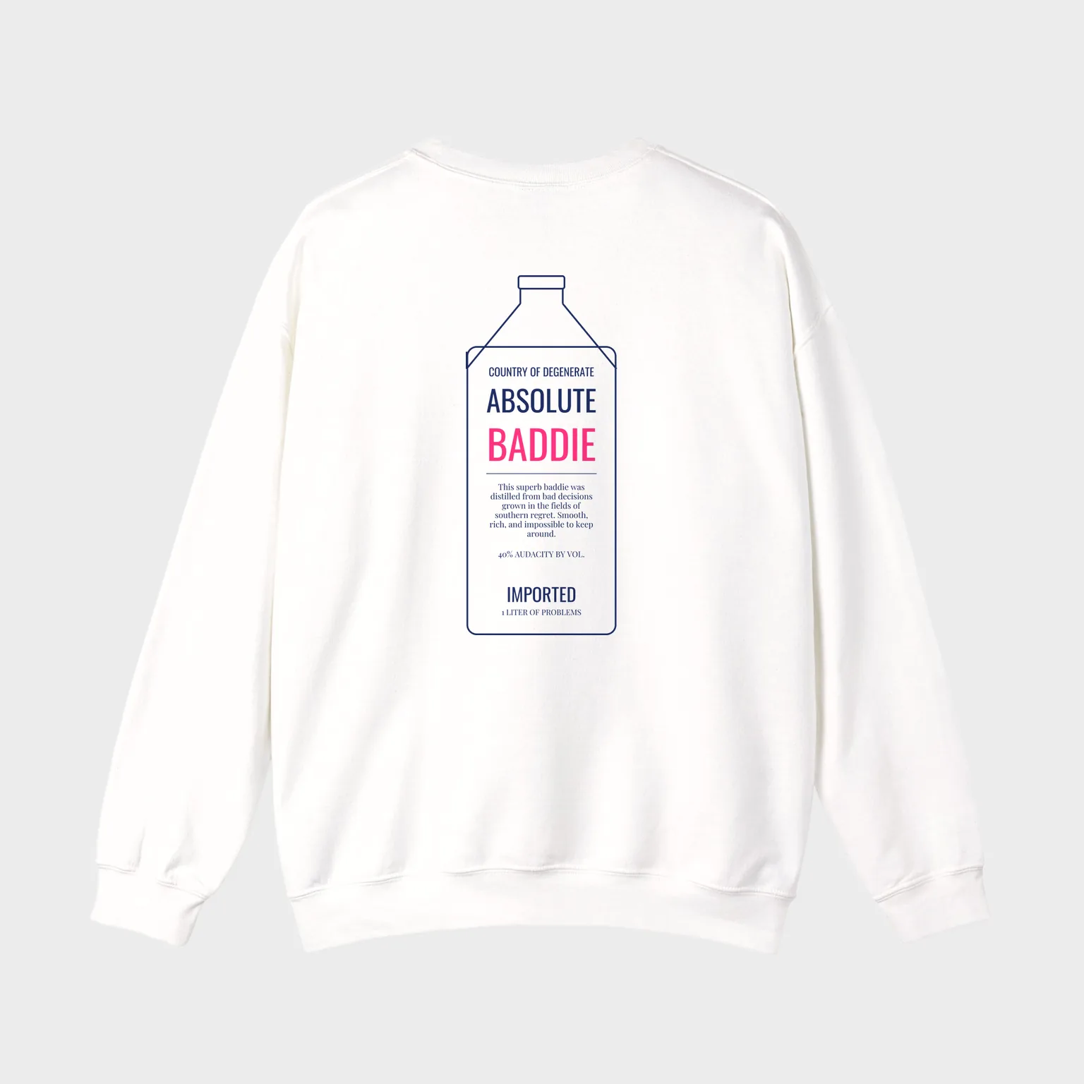 Absolute Baddie — full back print