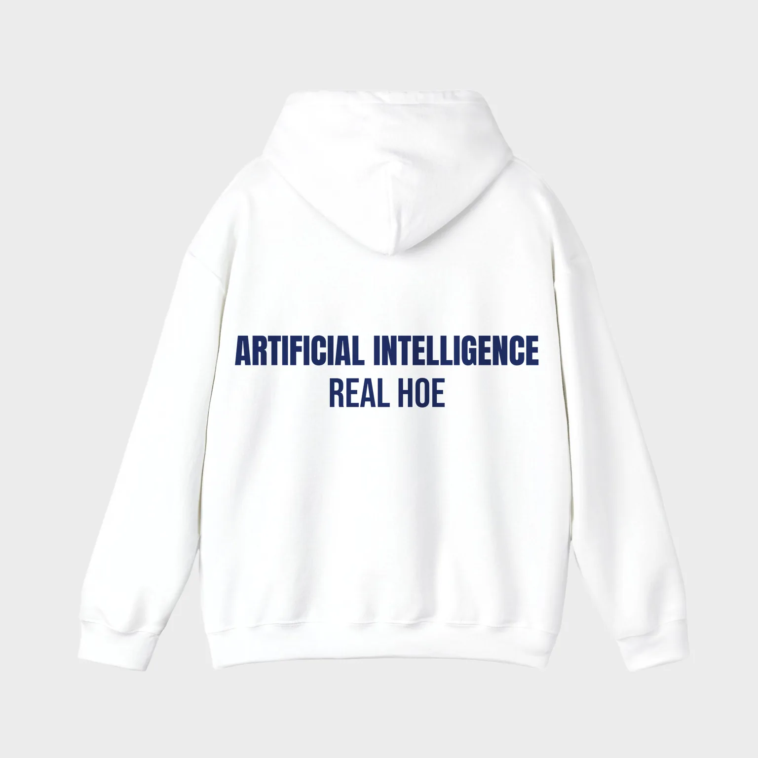 Artificial Intelligence, Real Hoe — full back print