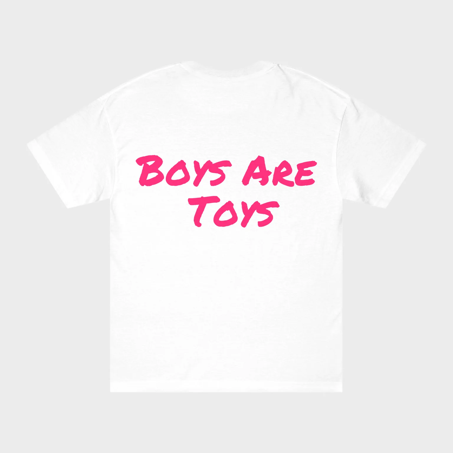 Boys Are Toys — full back print