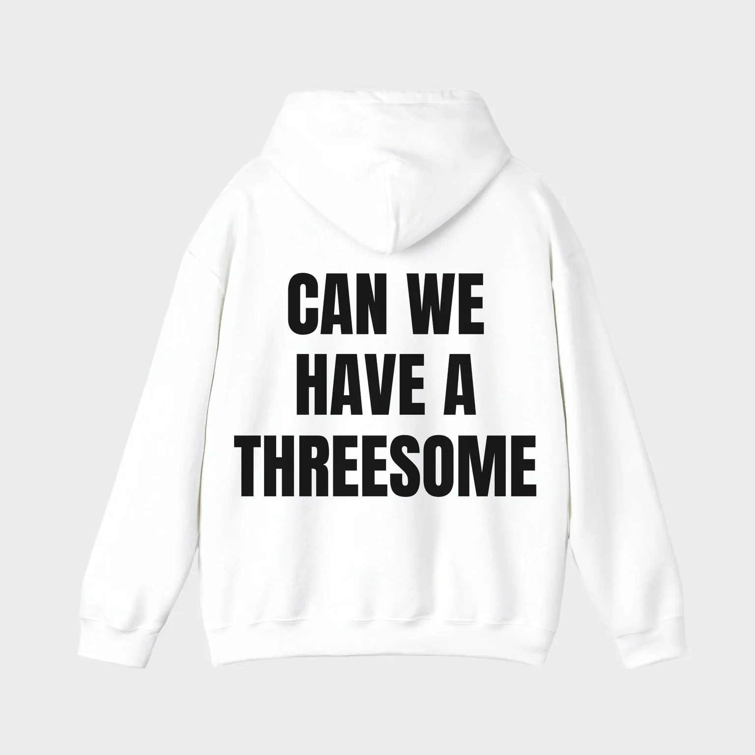 Can We Have a Threesome — full back print