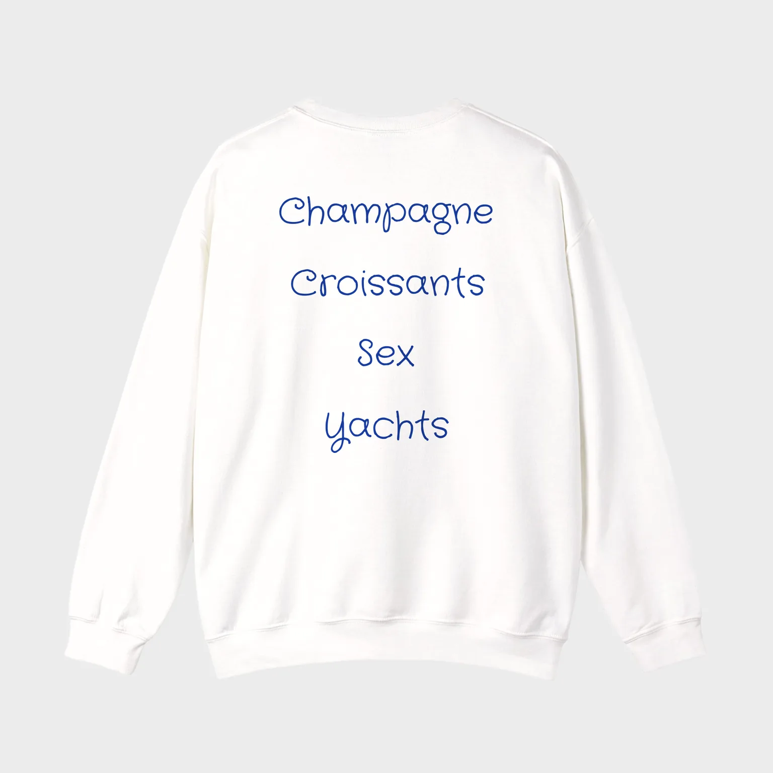 Champagne Croissants Sex Yachts — full back print