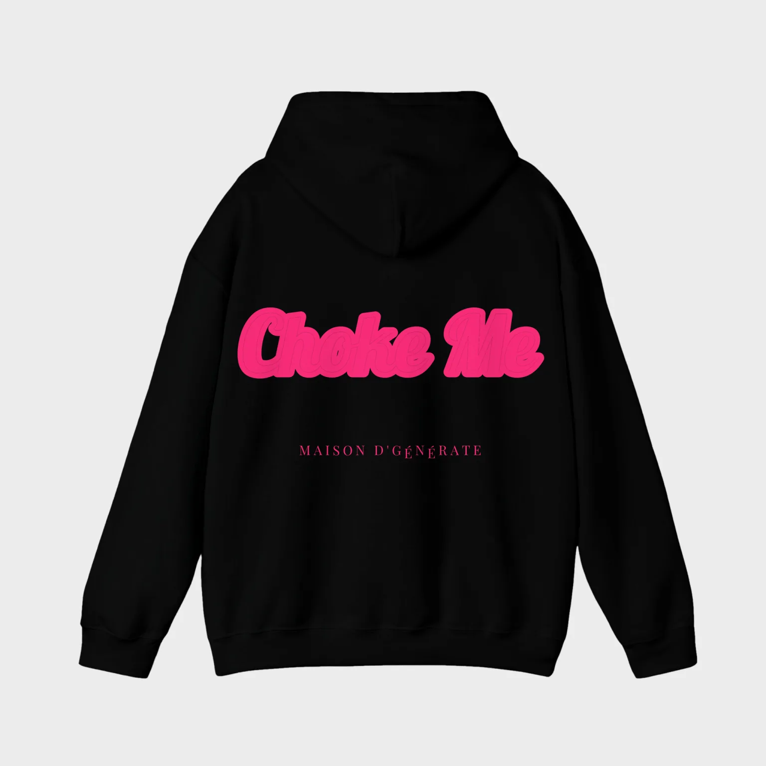 Choke Me — full back print
