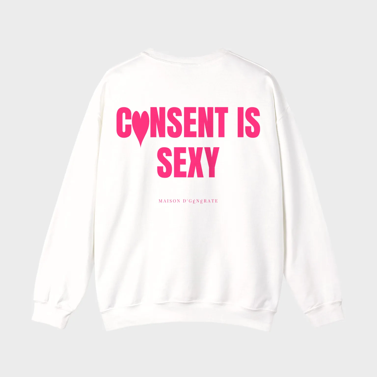 Consent is Sexy — full back print