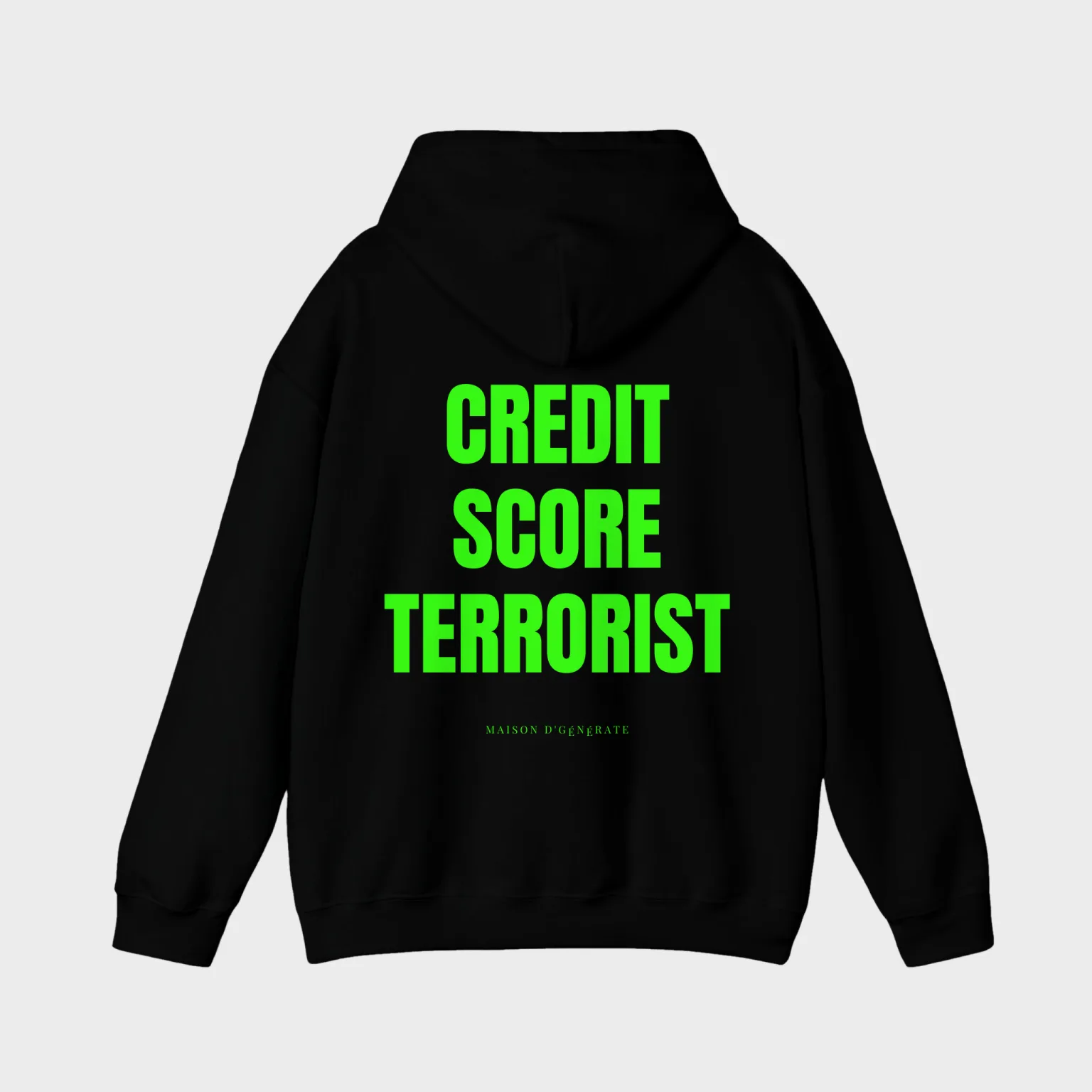 Credit Score Terrorist — full back print
