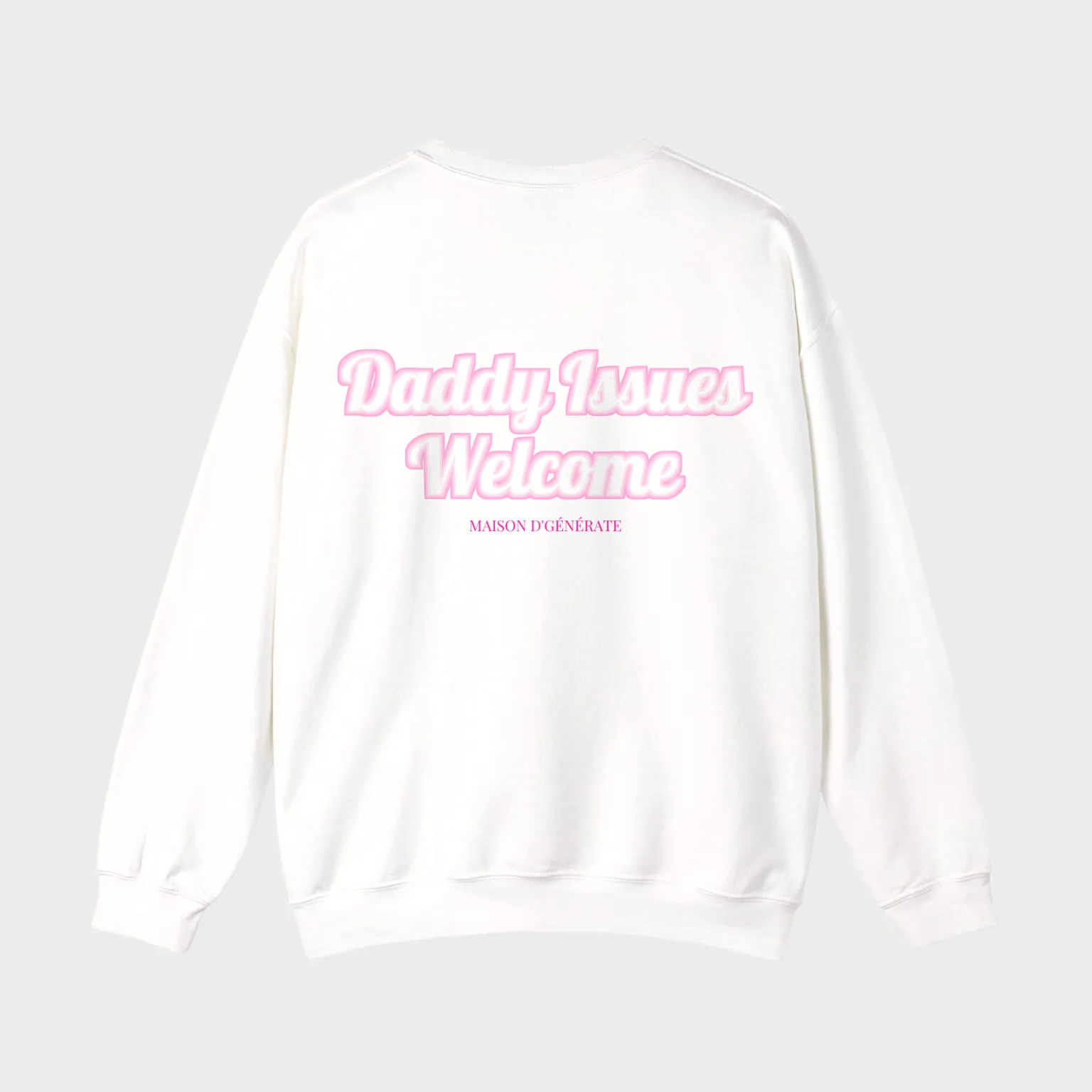 Daddy Issues Welcome — full back print