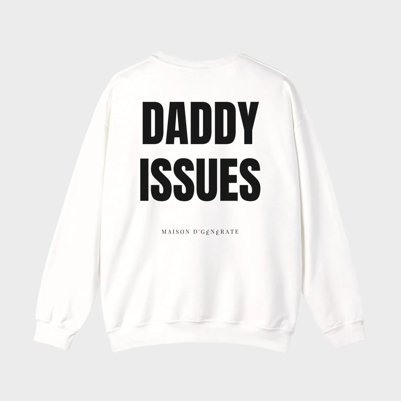 Daddy Issues — full back print