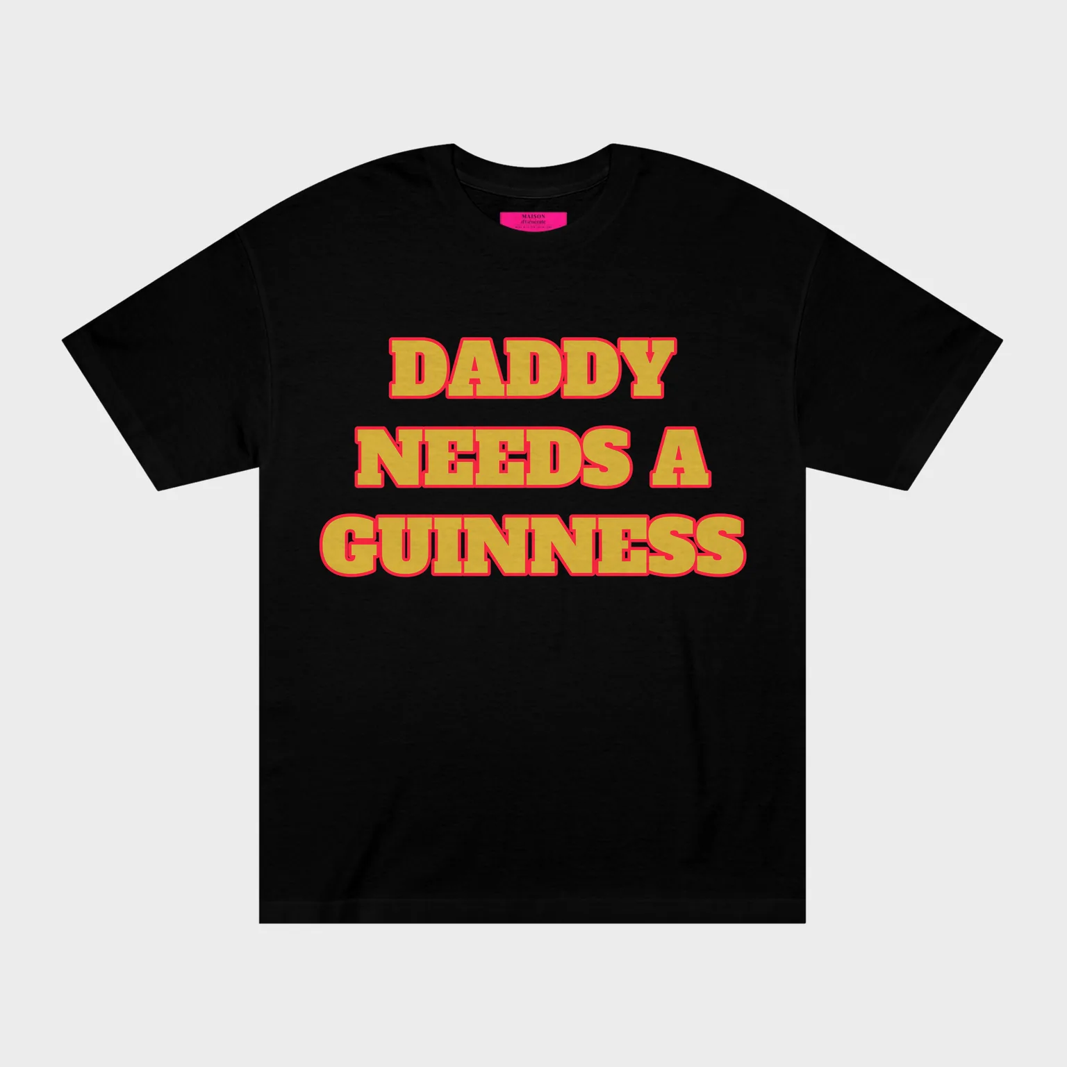 Daddy Needs a Guinness — front