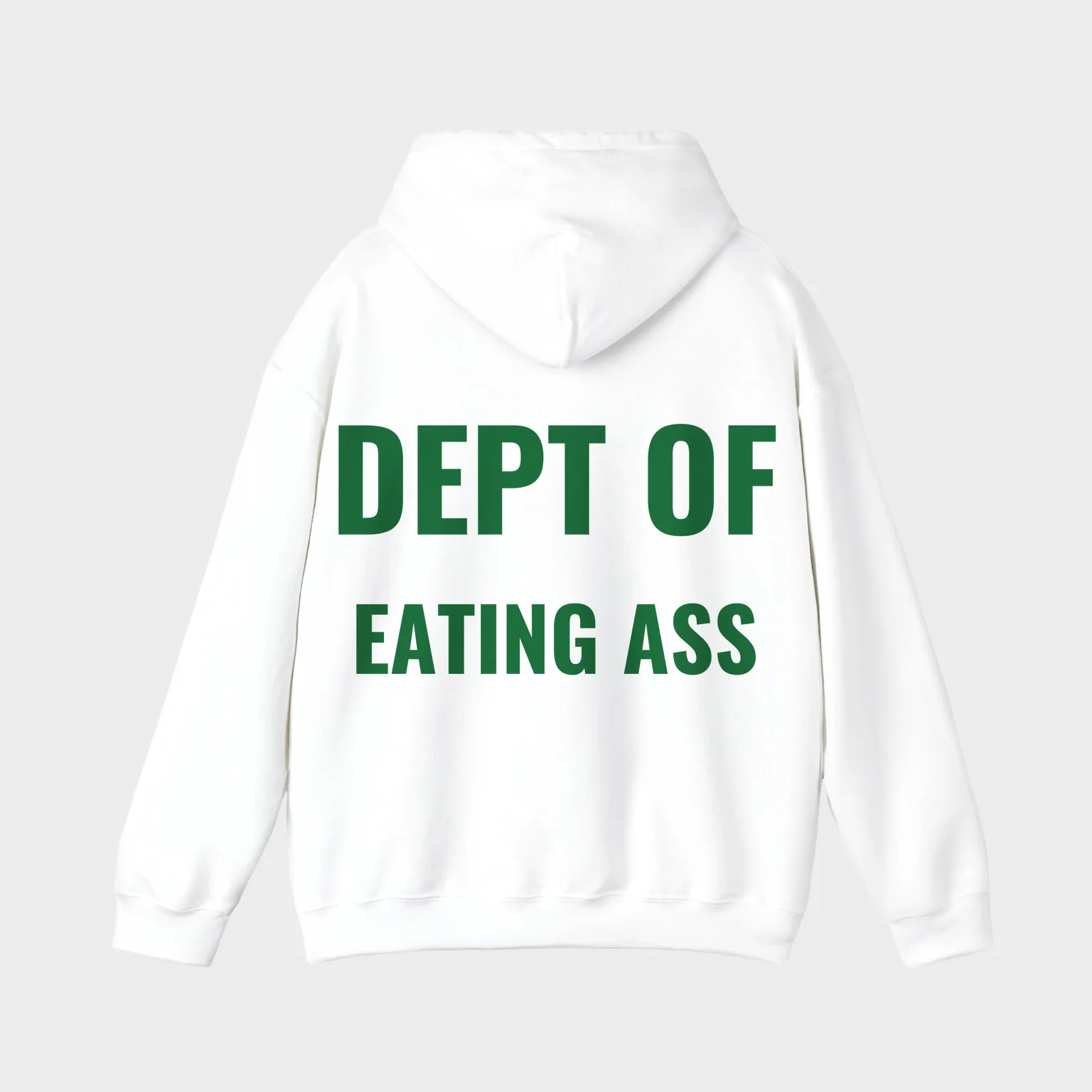 Dept of Eating Ass — full back print