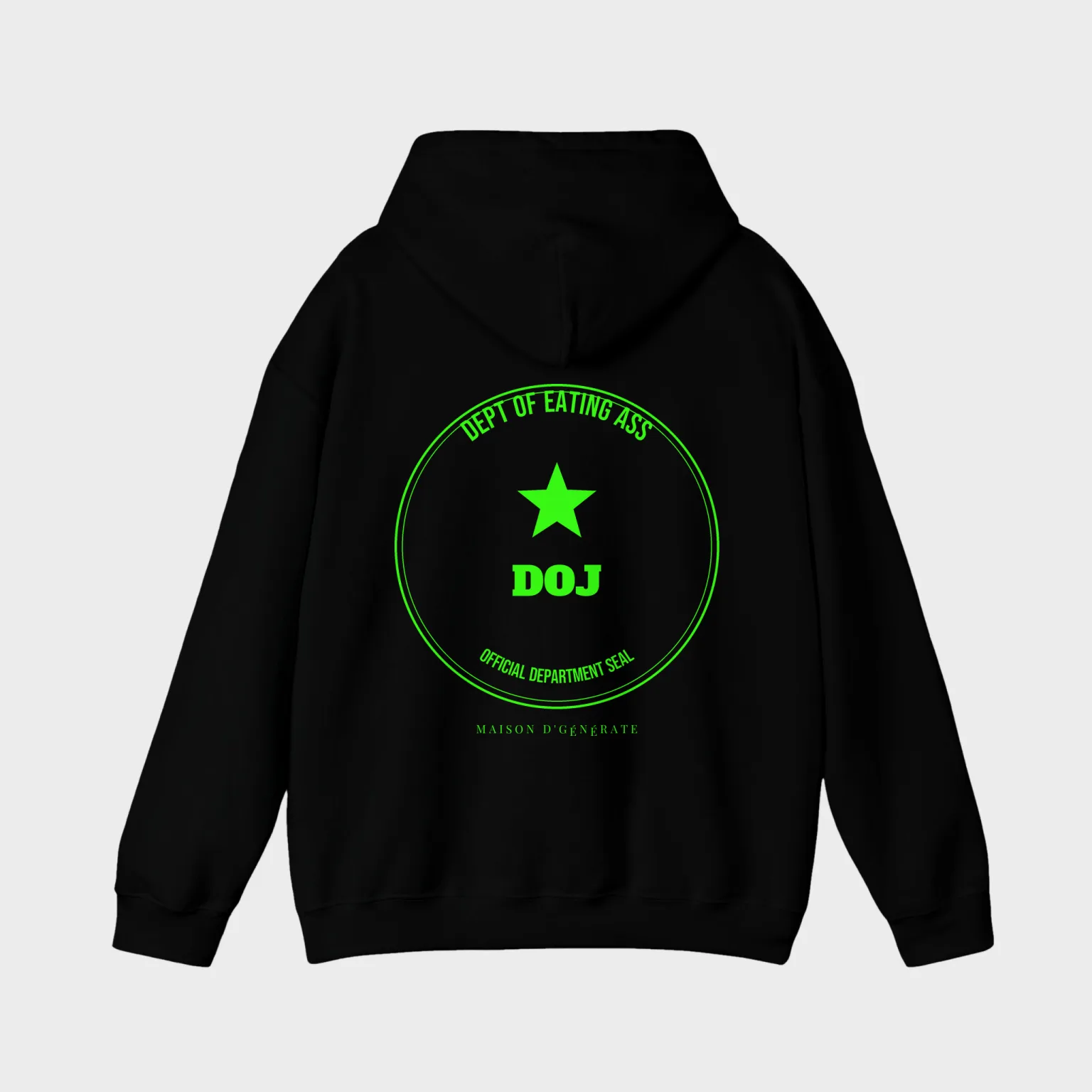 Dept of Eating Ass — full back print