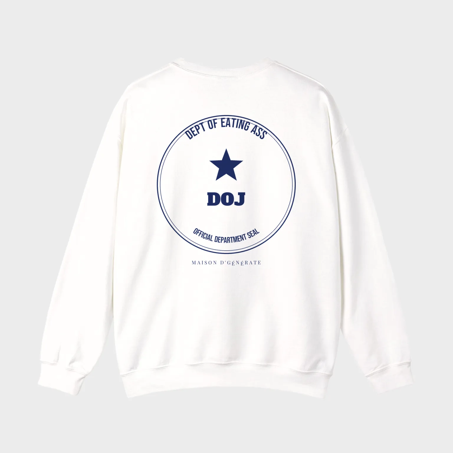 Dept of Eating Ass — full back print