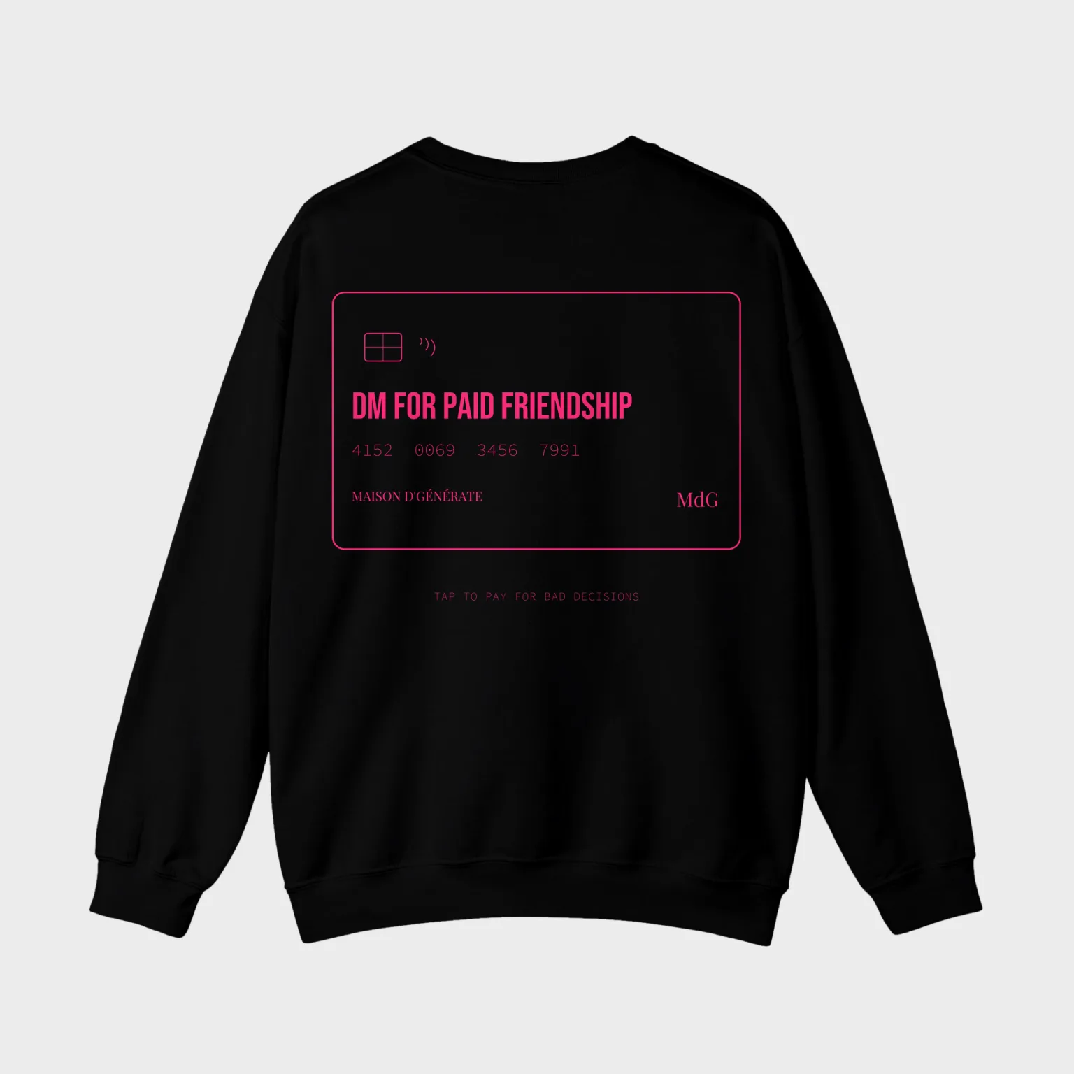 DM for Paid Friendship — full back print