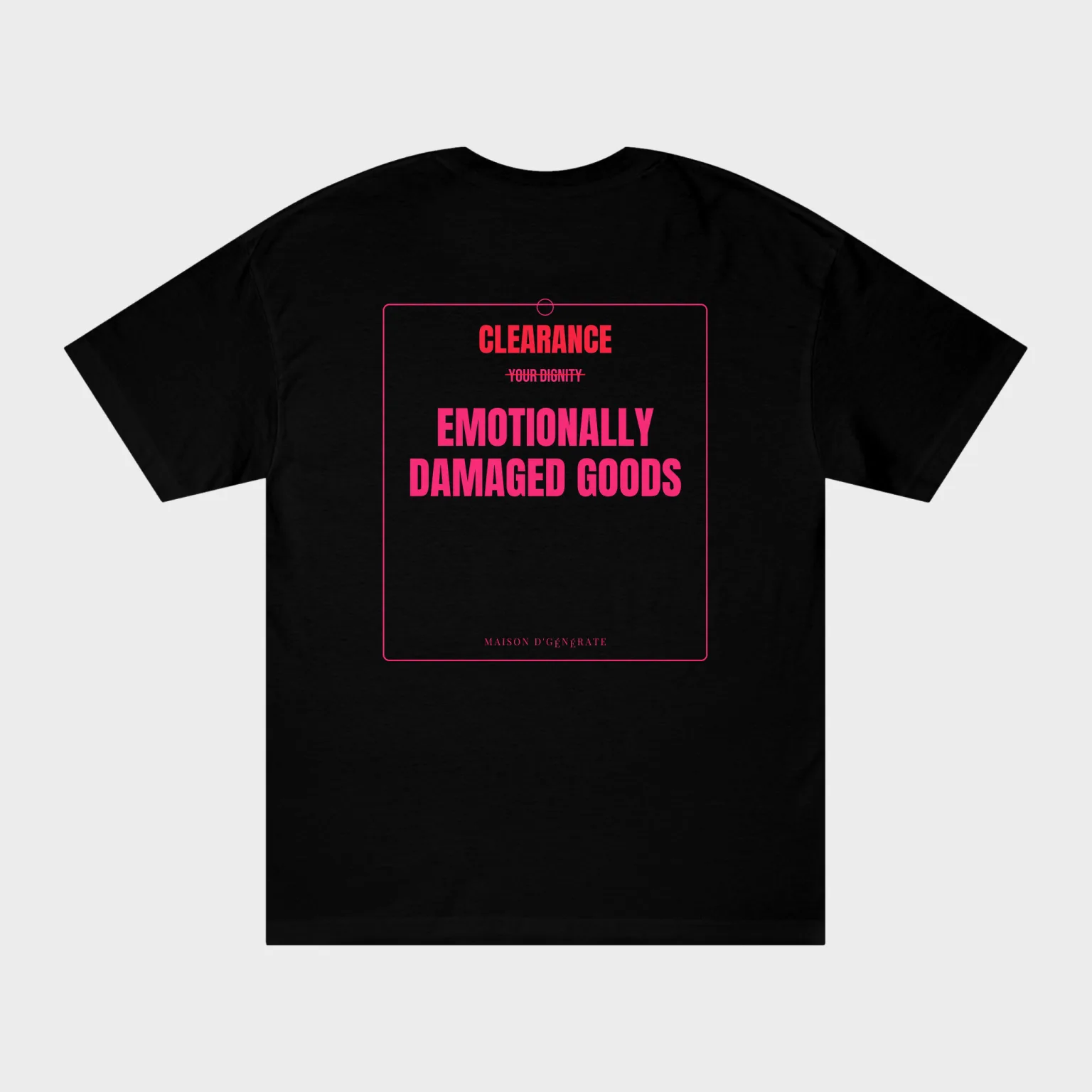 Emotionally Damaged Goods — full back print