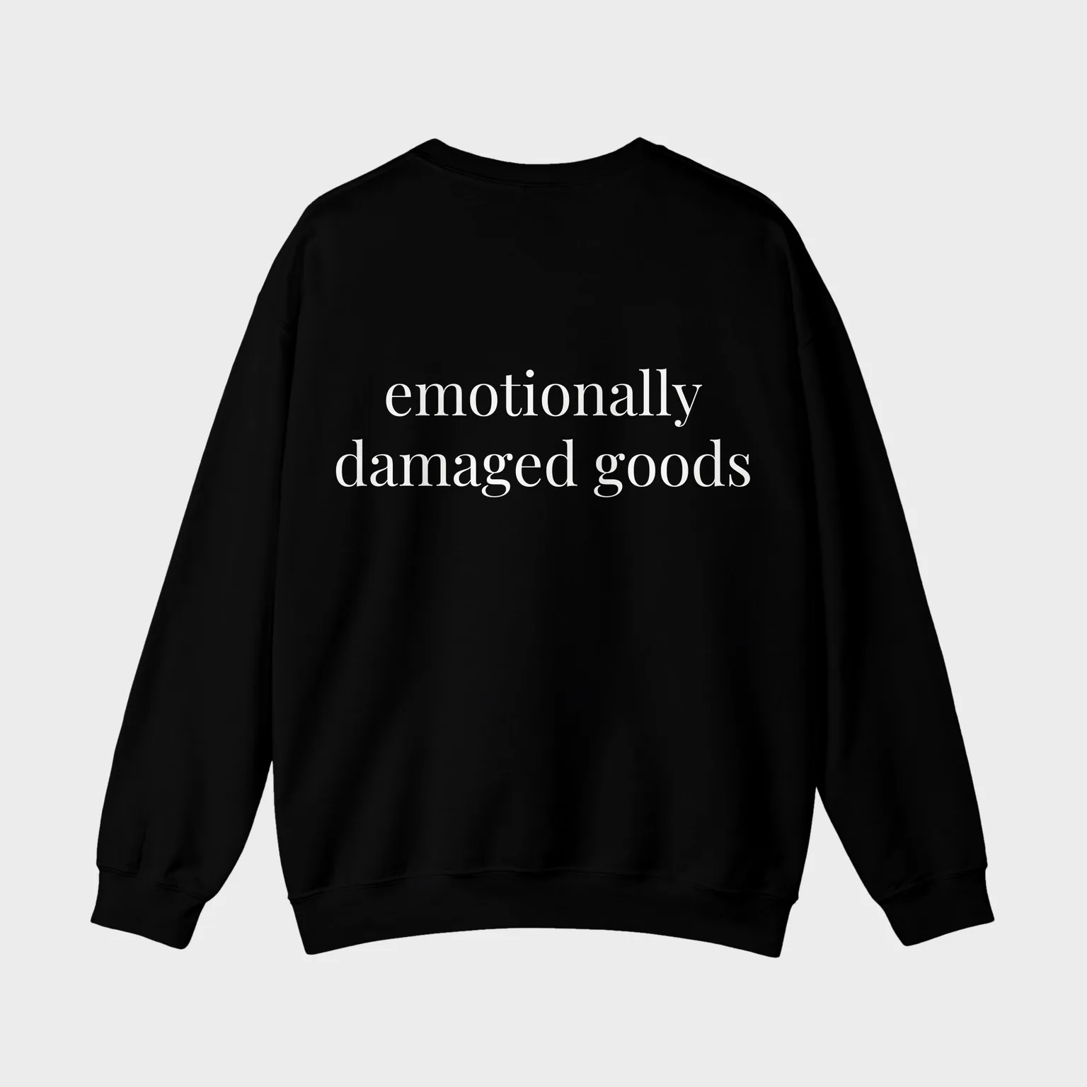 Emotionally Damaged Goods — full back print