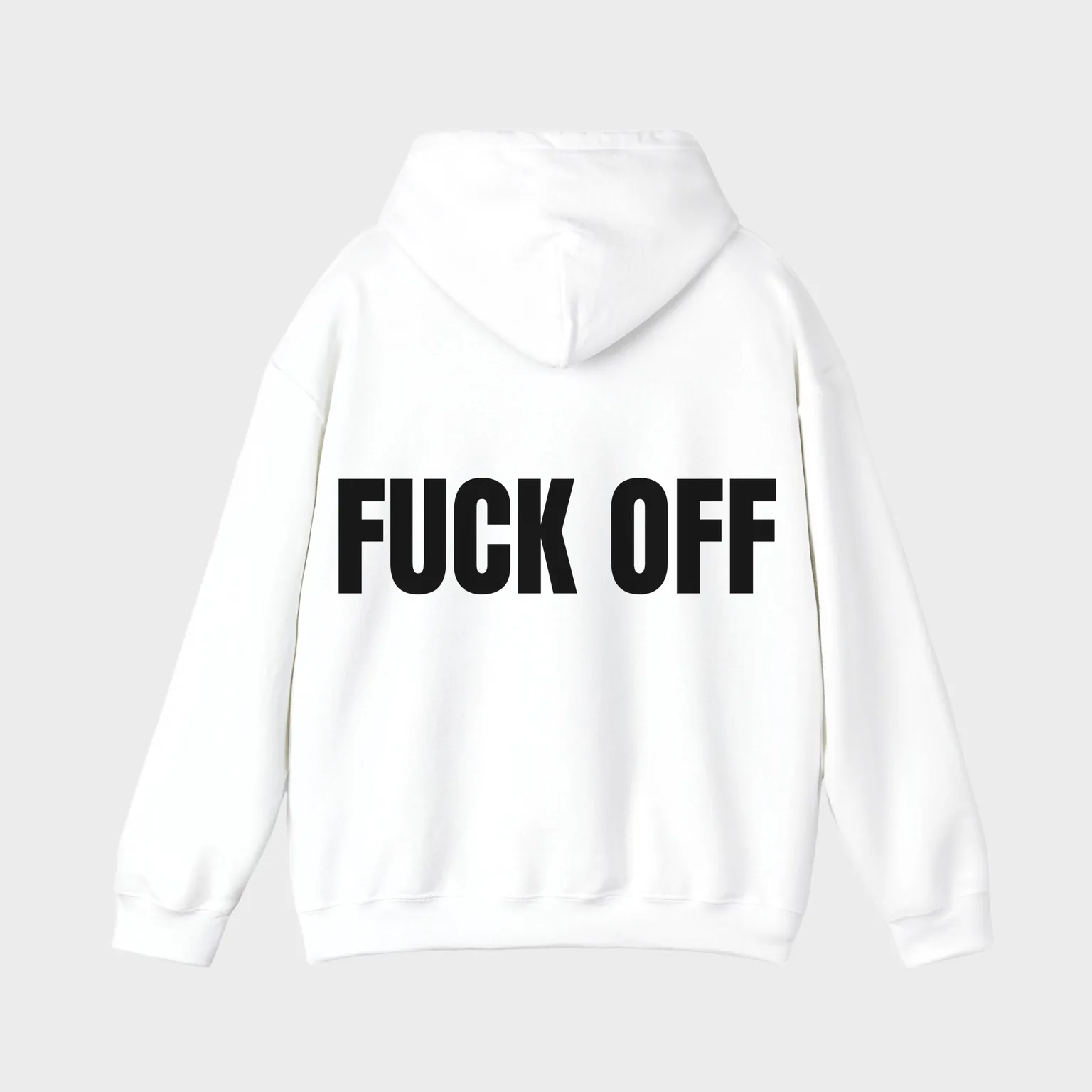 Fuck Off — full back print