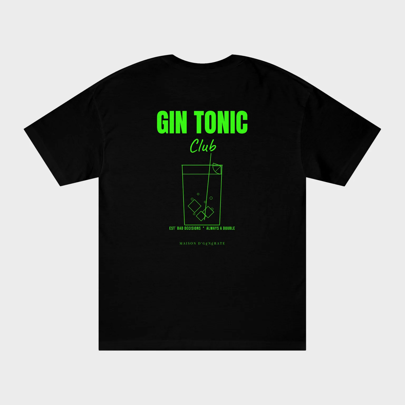 Gin Tonic Club — full back print