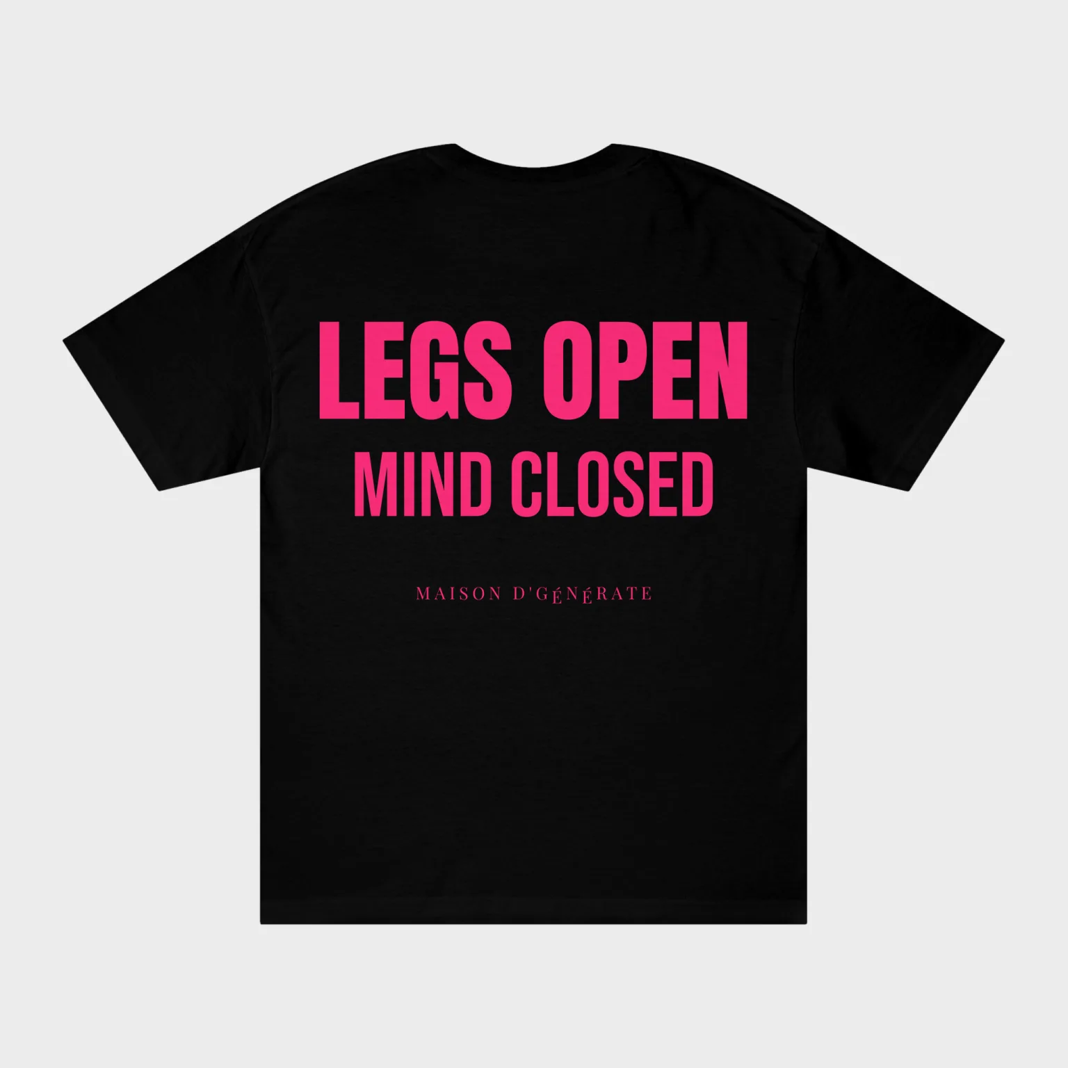 Legs Open, Mind Closed — full back print