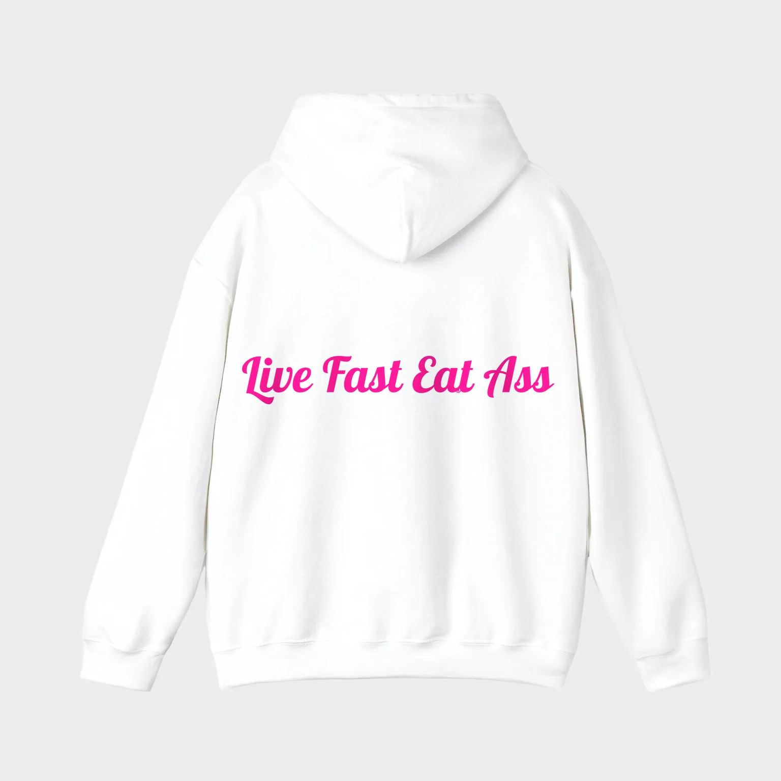 Live Fast Eat Ass — full back print