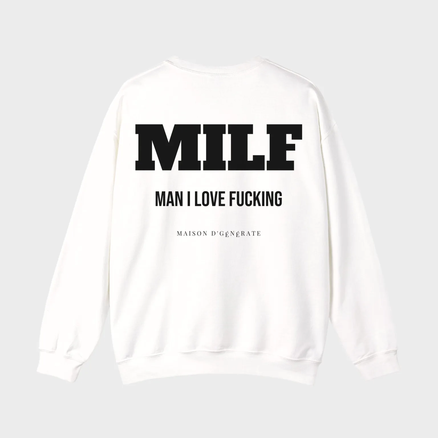 MILF: Man I Love Fucking — full back print