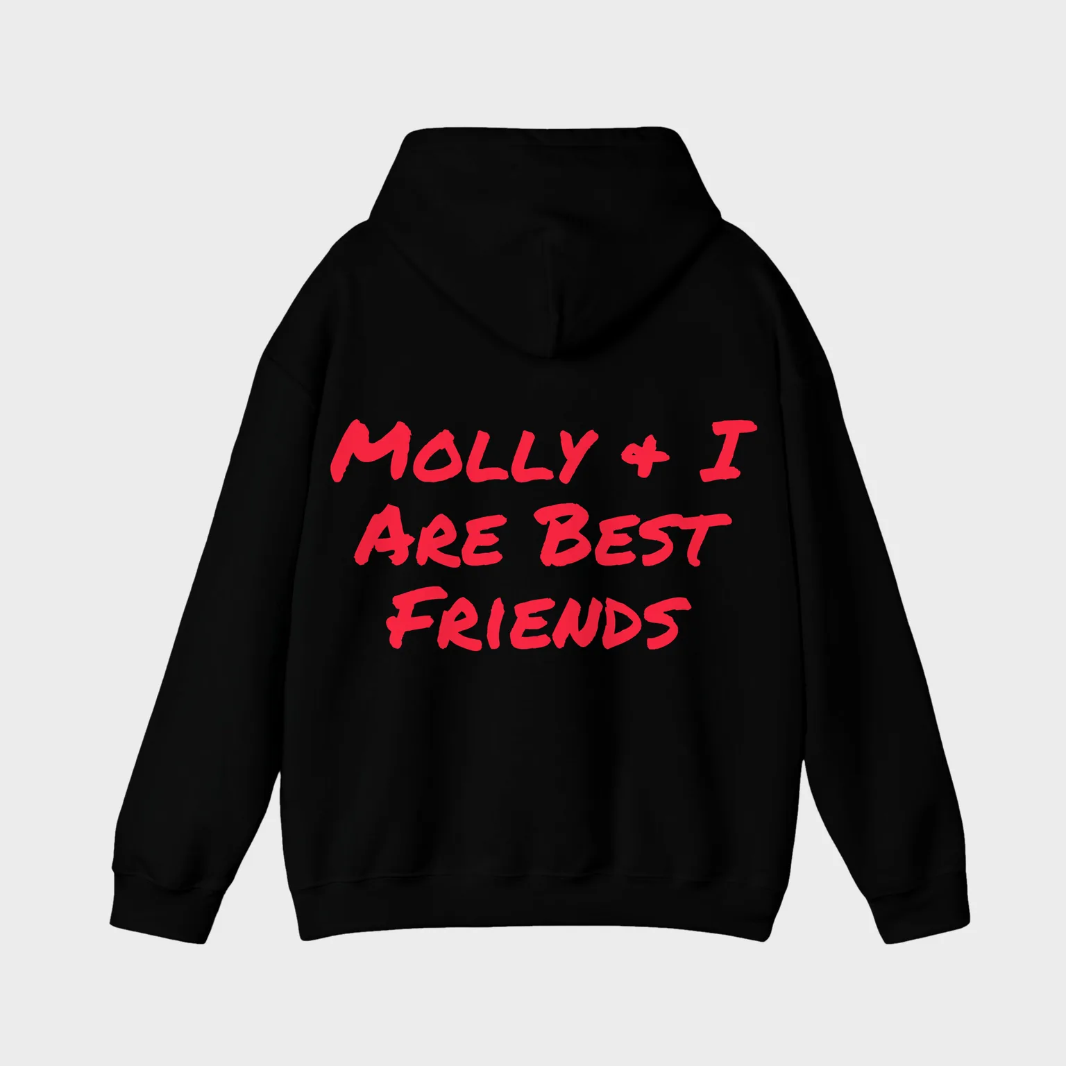 Molly & I Are Best Friends — full back print