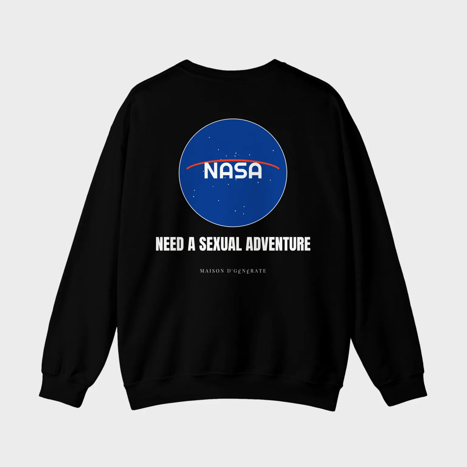 Need A Sexual Adventure — full back print