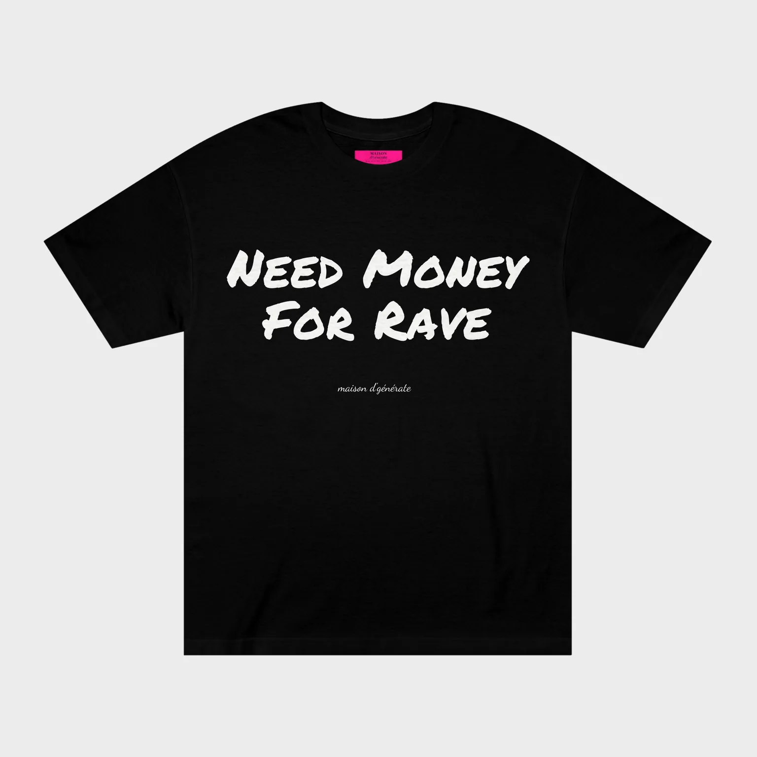 Need Money For Rave — front