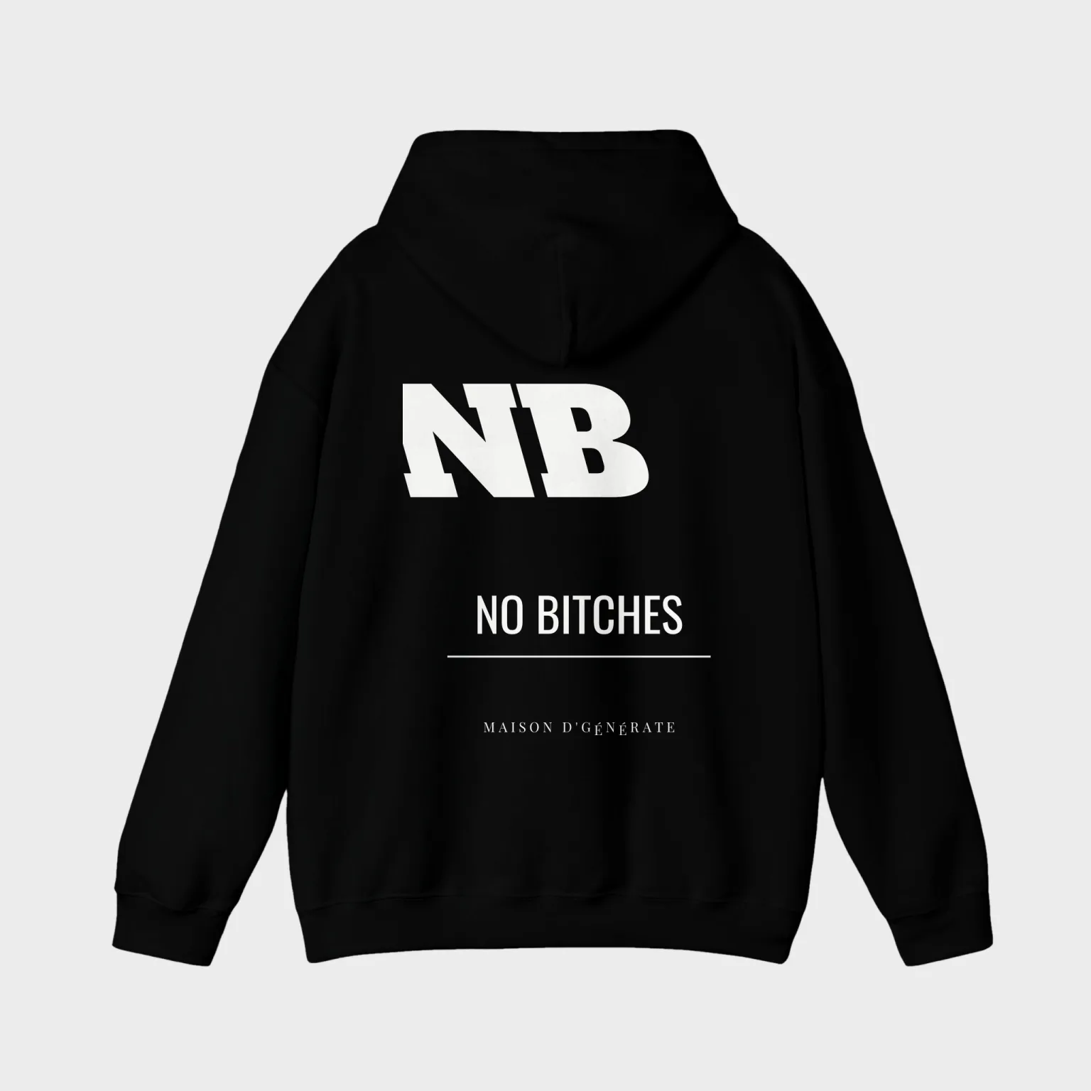 No Bitches — full back print