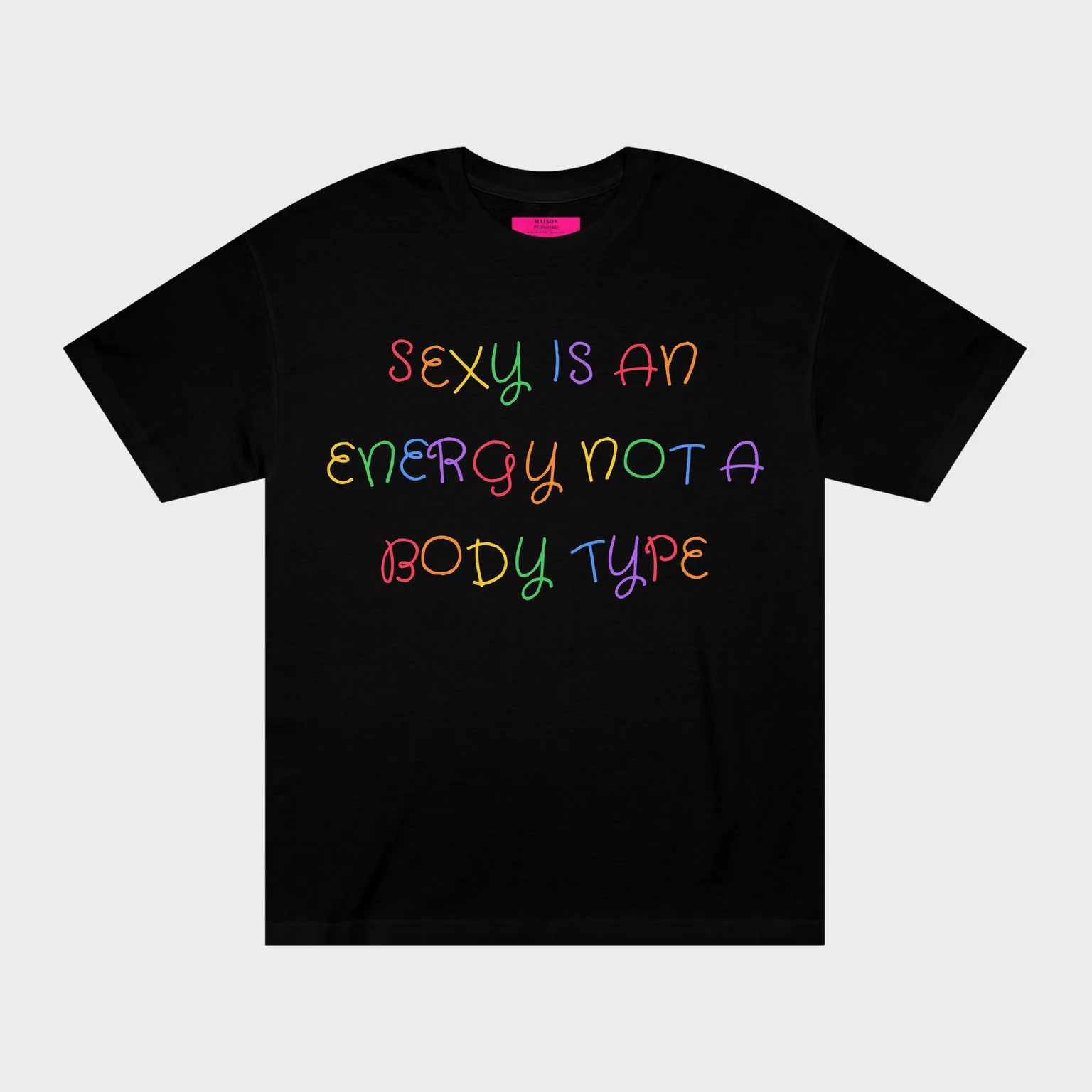 Sexy Is an Energy Not a Body Type — front