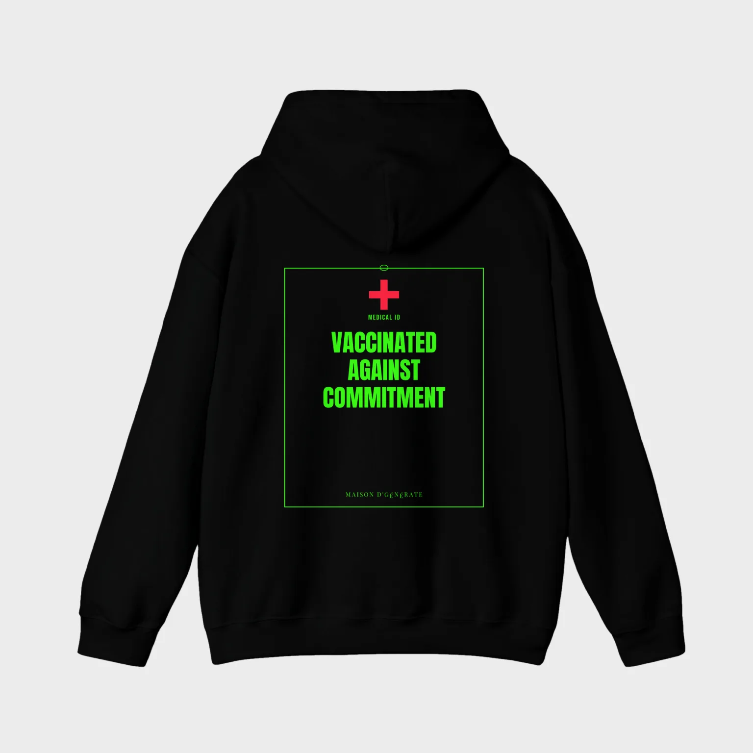 Vaccinated Against Commitment — full back print