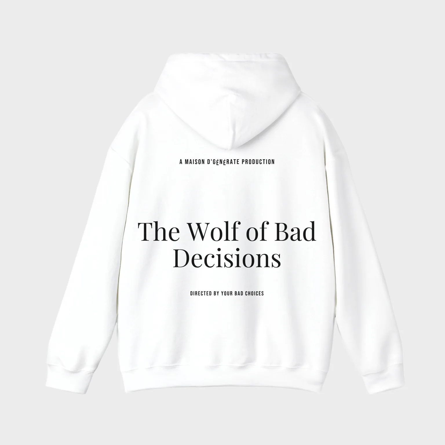 The Wolf of Bad Decisions — full back print