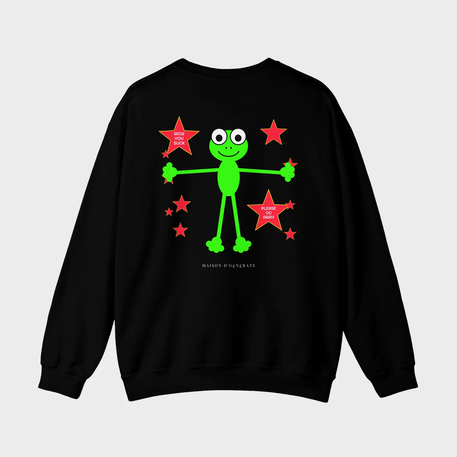 Wow You Suck, Please Go Away — full back print