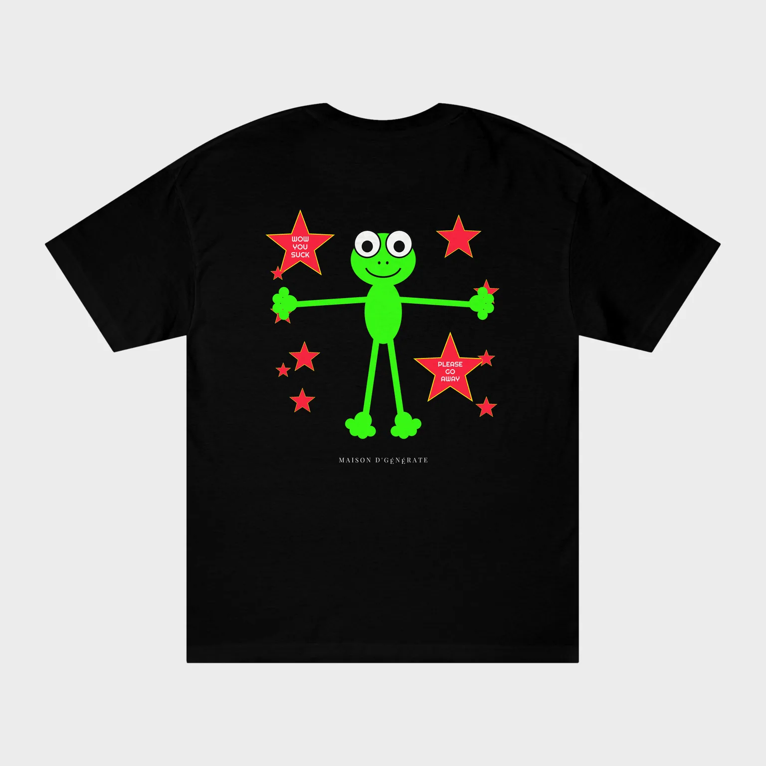 Wow You Suck, Please Go Away — full back print