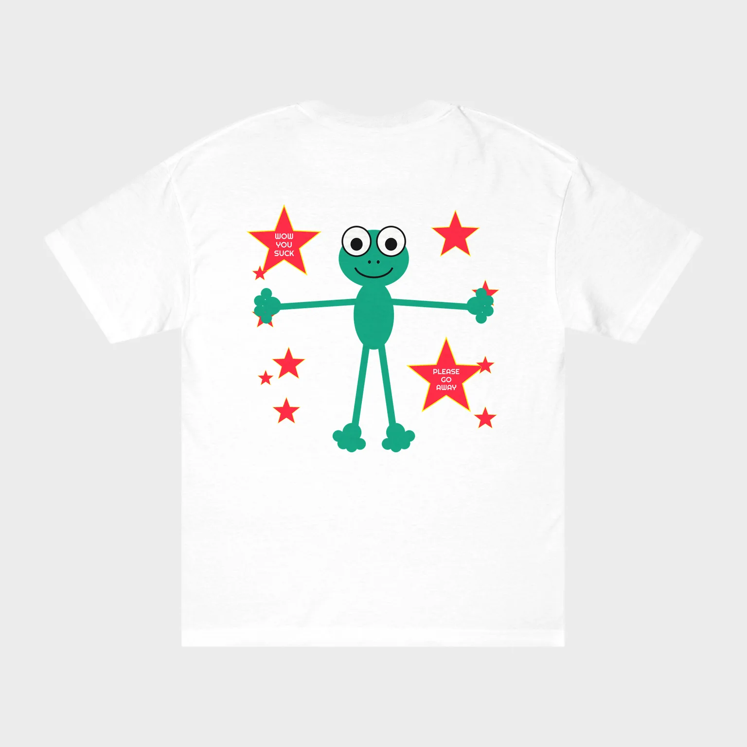 Wow You Suck, Please Go Away — full back print