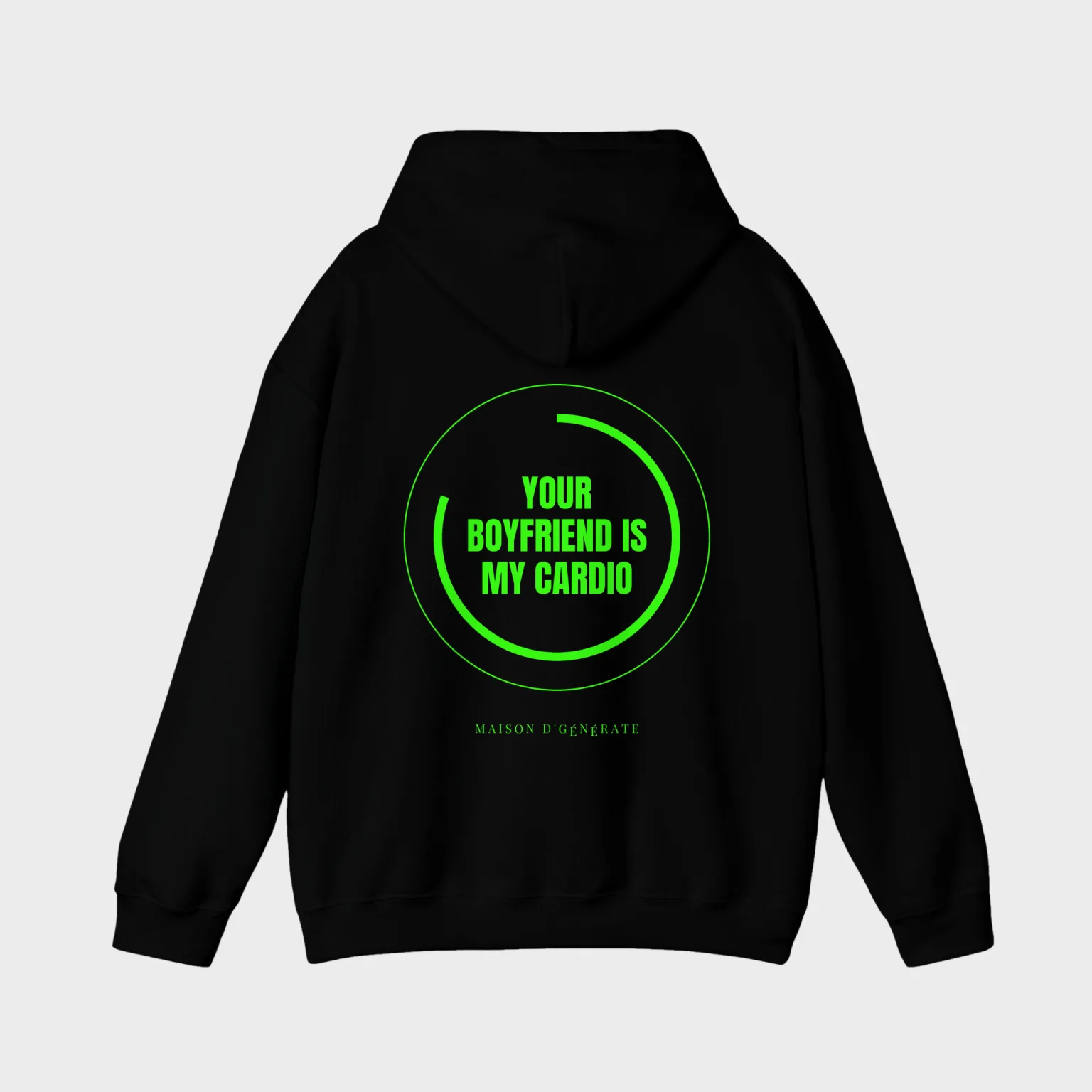 Your Boyfriend Is My Cardio — full back print